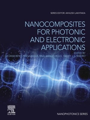 cover image of Nanocomposites for Photonic and Electronic Applications